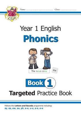 New KS1 English Targeted Practice Book: Phonics - Year 1 Boo