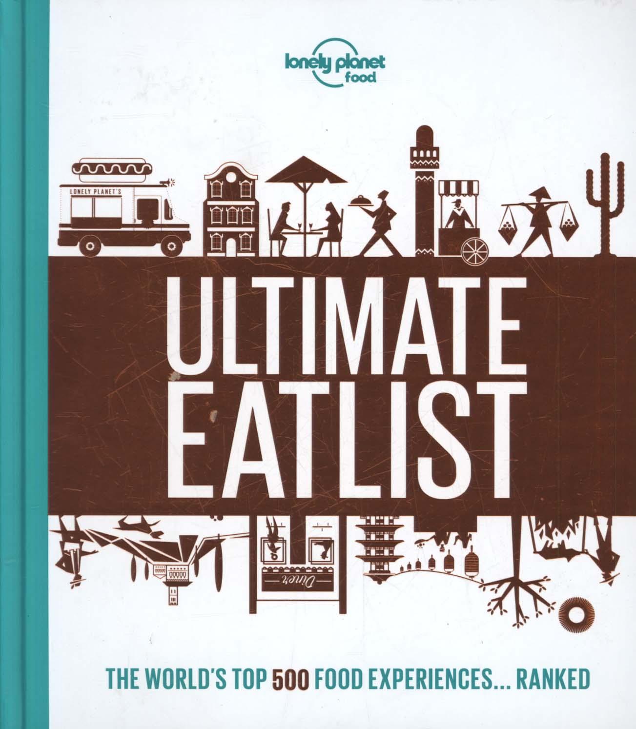 Lonely Planet's Ultimate Eatlist