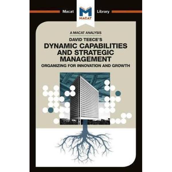 David J.Teece's Dynamic Capabilites and Strategic Management