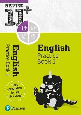 Revise 11+ English Practice Book 1