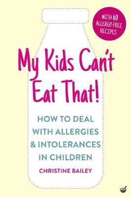 My Kids Can't Eat That!
