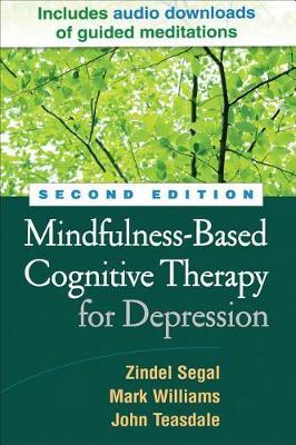 Mindfulness-Based Cognitive Therapy for Depression, Second E