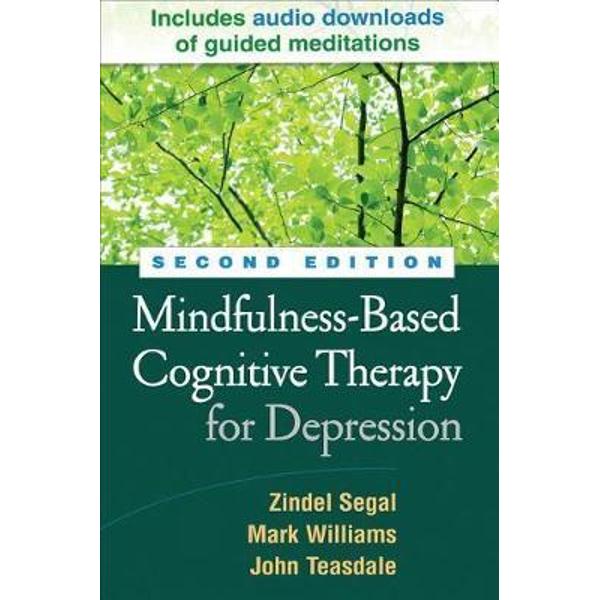 Mindfulness-Based Cognitive Therapy for Depression, Second E