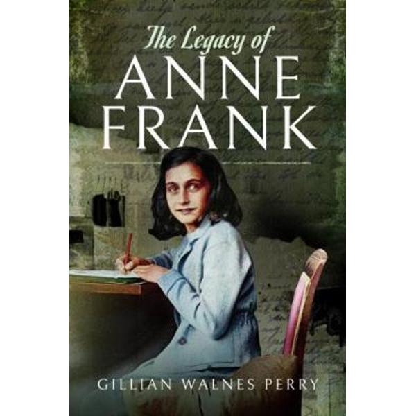 Legacy of Anne Frank