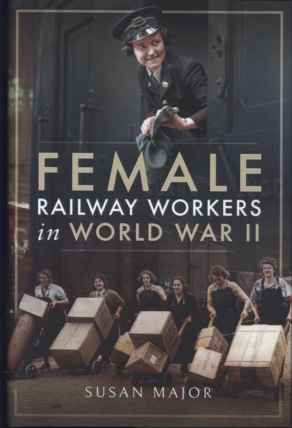 Female Railway Workers in World War II