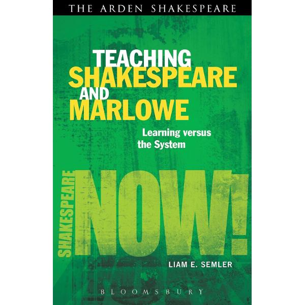 Teaching Shakespeare and Marlowe