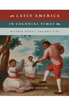 Latin America in Colonial Times