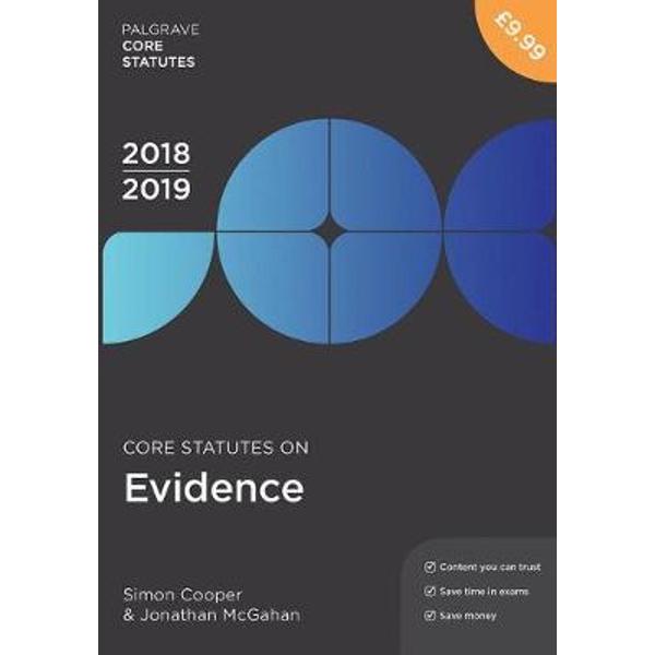 Core Statutes on Evidence 2018-19