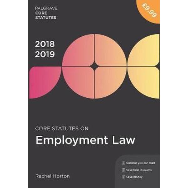 Core Statutes on Employment Law 2018-19