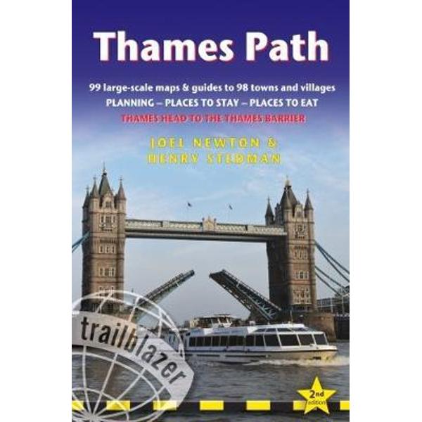Thames Path: Trailblazer British Walking Guide