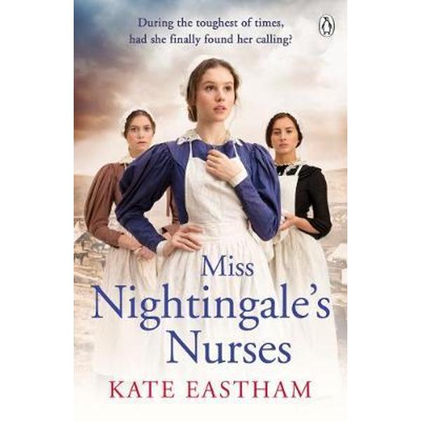 Miss Nightingale's Nurses