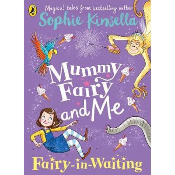 Mummy Fairy and Me: Fairy-in-Waiting