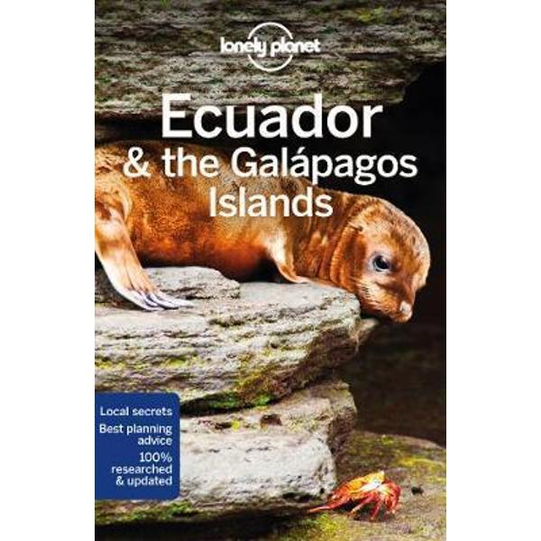 Lonely Planet Ecuador & the Galapagos Islands