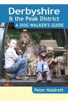 Poza produsului Derbyshire & the Peak District - a Dog Walker's Guide