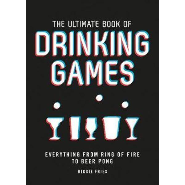 Ultimate Book of Drinking Games