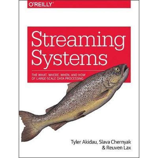Streaming Systems
