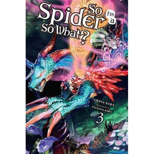 So I'm a Spider, So What?, Vol. 3 (light novel)