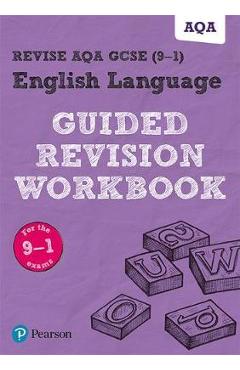 Coperta cărții 'REVISE AQA GCSE English Language Guided Revision Workbook'