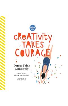 Creativity Takes Courage