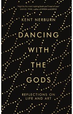 Dancing with the Gods