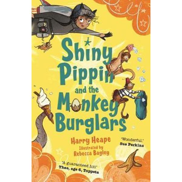 Shiny Pippin and the Monkey Burglars