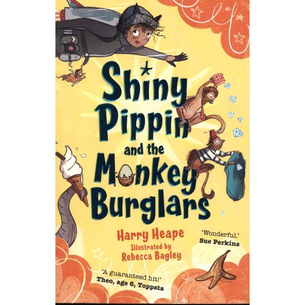 Shiny Pippin and the Monkey Burglars