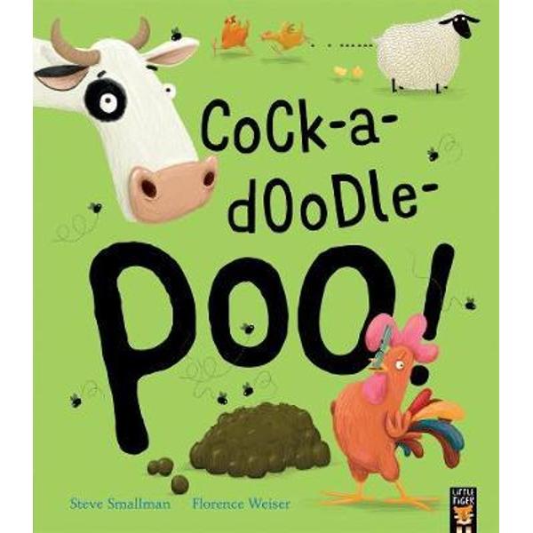 Cock-a-doodle-poo!