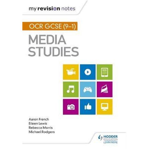 My Revision Notes: OCR GCSE (9-1) Media Studies