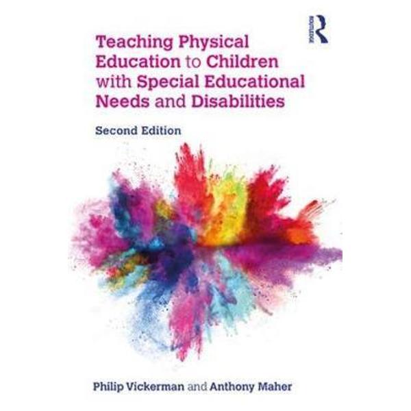 Teaching Physical Education to Children with Special Educati