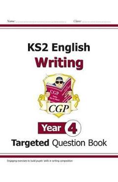 Coperta cărții 'New KS2 English Writing Targeted Question Book - Year 4'