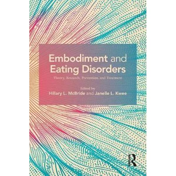 Embodiment and Eating Disorders