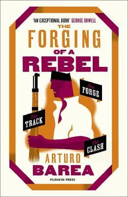 Forging of a Rebel