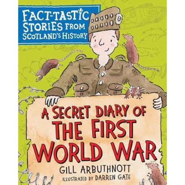 Secret Diary of the First World War