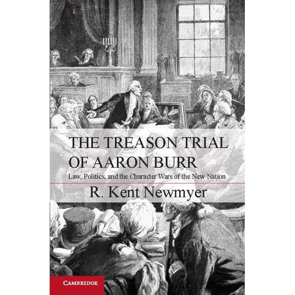 Treason Trial of Aaron Burr