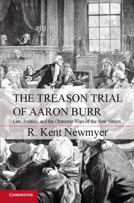 Treason Trial of Aaron Burr