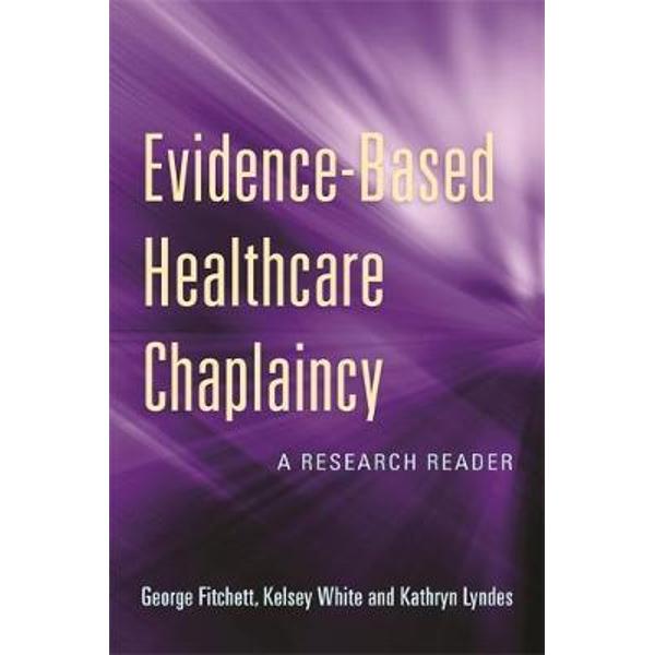 Evidence-Based Healthcare Chaplaincy