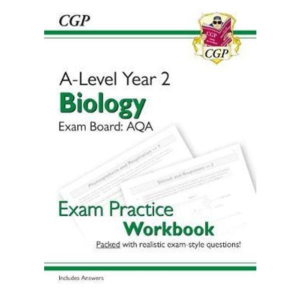 New A-Level Biology for 2018: AQA Year 2 Exam Practice Workb