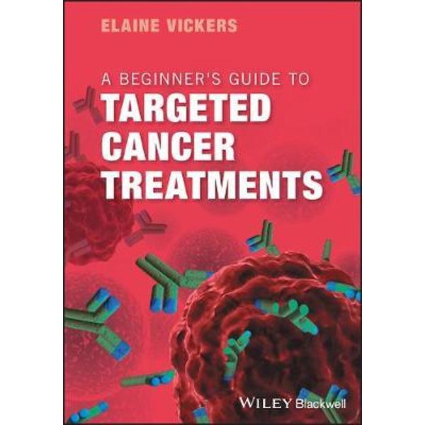 Beginner's Guide to Targeted Cancer Treatments