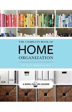 Coperta cărții 'Complete Book Of Home Organization'