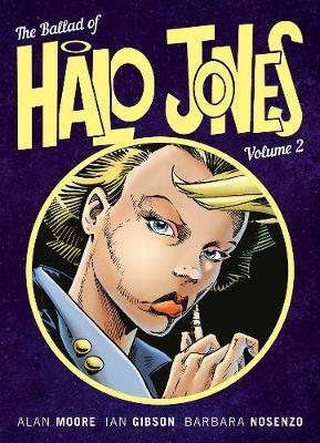 Ballad Of Halo Jones Volume 2