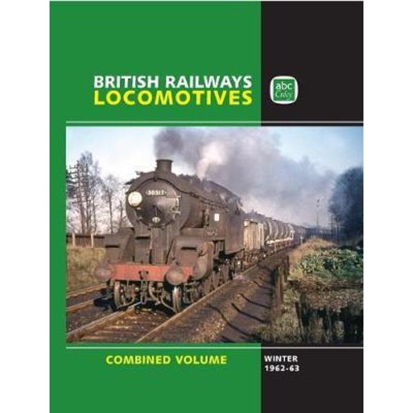 abc British Railways Combined Volume Parts 1-7 Winter 62/63