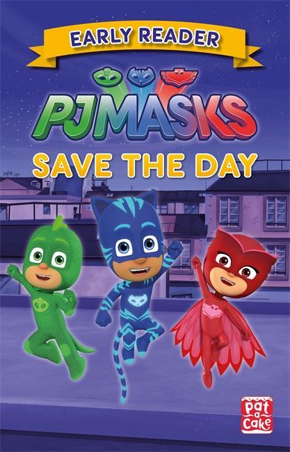 PJ Masks: Save the Day