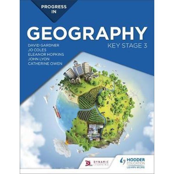 Progress in Geography: Key Stage 3