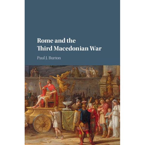Rome and the Third Macedonian War