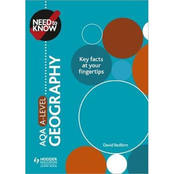 Need to Know: AQA A-level Geography