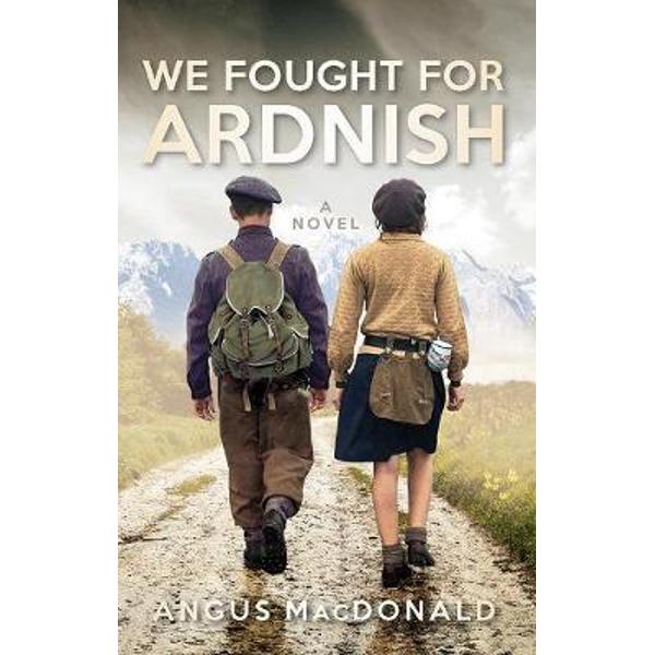 We Fought For Ardnish