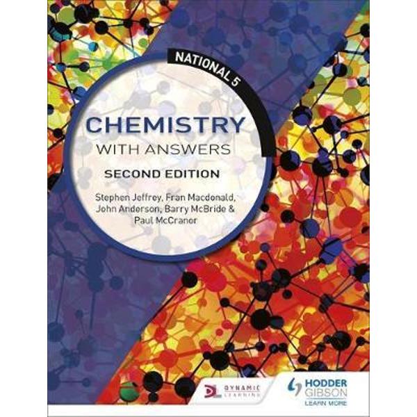 National 5 Chemistry with Answers: Second Edition