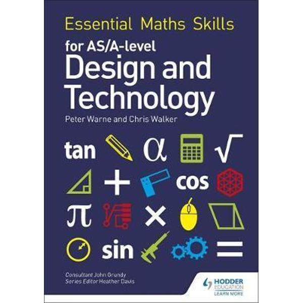 Essential Maths Skills for AS/A Level Design and Technology