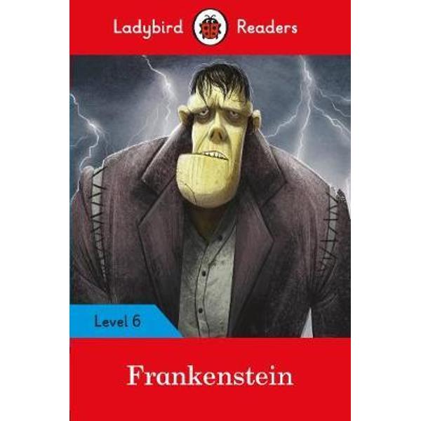 Ladybird Readers Level 6 Frankenstein