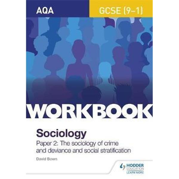 AQA GCSE (9-1) Sociology Workbook Paper 2: The sociology of